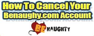 How To Cancel Your Benaughty.com Account & Delete Your Profile